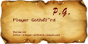 Pleyer Gothárd névjegykártya